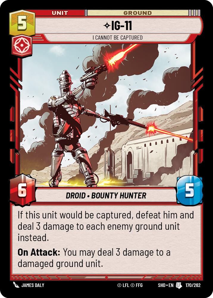 IG-11 - I Cannot Be Captured (170/262) (170/262) [Shadows of the Galaxy]