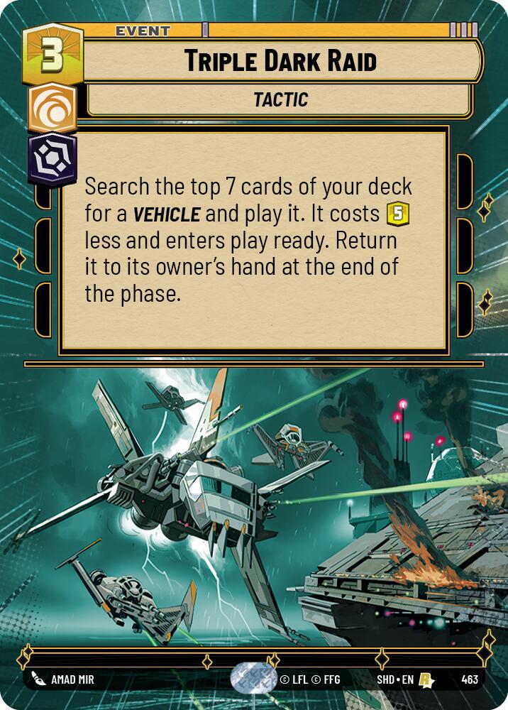 Triple Dark Raid (463) (Hyperspace) (463) [Shadows of the Galaxy]