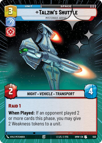 Talzin's Shuttle - Mysterious Arrival (550) (Hyperspace Foil) (550) [Homeworlds]